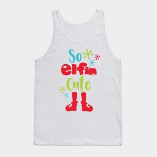 So Elfin Cute, Elf Shoes, Snowflakes, Christmas Tank Top